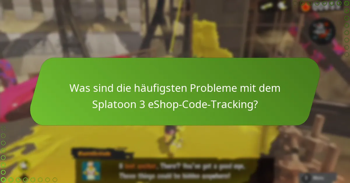 Wie kann ich meine Splatoon 3 eShop-Codes effektiv überwachen?
