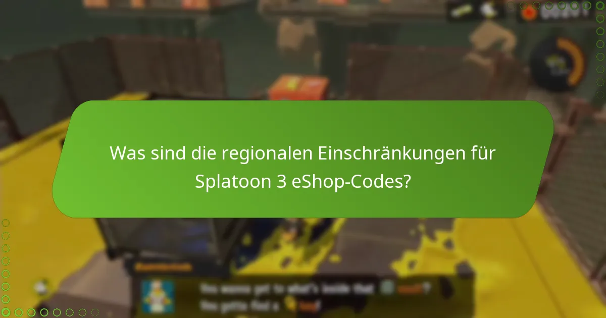 Welche Ausnahmen gibt es für die Einschränkungen von Splatoon 3 eShop-Codes?