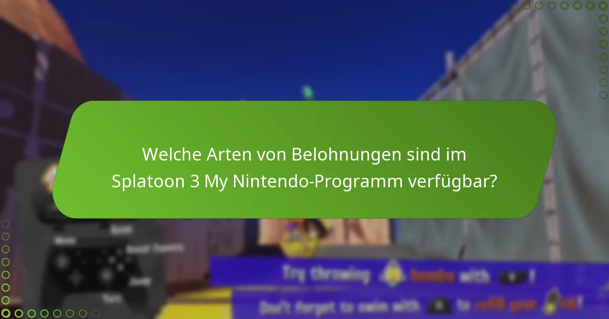 Wie funktioniert der Einlösungsprozess für My Nintendo-Belohnungen in Splatoon 3?